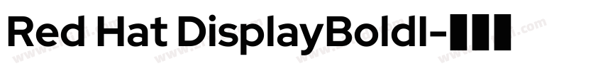 Red Hat DisplayBoldI字体转换
